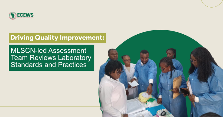 MLSCN and ECEWS Advance Laboratory Quality Standards
