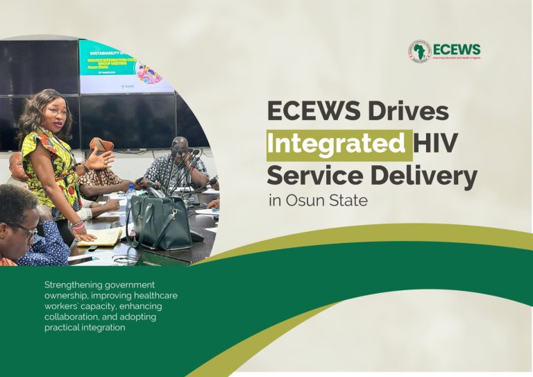 ECEWS Drives Integrated HIV Service Delivery in Osun State